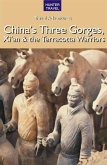 China's Three Gorges, Xi'an & the Terracotta Warriors (eBook, ePUB) China's Three Gorges, Xi'an & the Terracotta Warriors (eBook, ePUB)