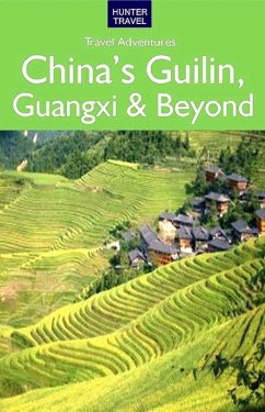 China's Guilin, Guangxi & Beyond (eBook, ePUB) - Simon Foster
