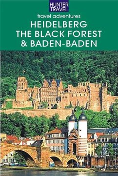 Cover Heidelberg, the Black Forest, Baden-Baden & Beyond (eBook, ePUB)