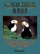Southcentral Alaska: A Comprehensive... - Bild 1