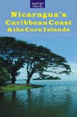 Nicaragua's Caribbean Coast & the Corn Islands (eBook, ePUB)