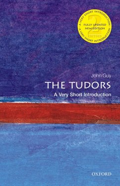 The Tudors: A Very Short Introduction (eBook, PDF) - Guy, John