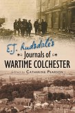 E. J. Rudsdale's Journals of Wartime Colchester (eBook, ePUB)