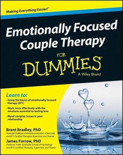 Emotionally Focused Couple Therapy For Dummies (eBook, PDF) - Bradley, Brent; Furrow, James