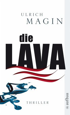Die Lava (eBook, ePUB) - Magin, Ulrich