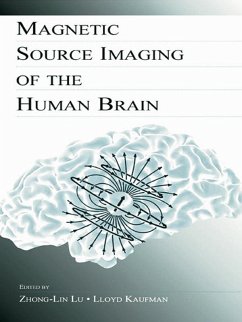 Magnetic Source Imaging of the Human Brain (eBook, ePUB)