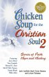 Chicken Soup for the Christian Soul 2... - Bild 1
