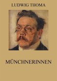 Münchnerinnen (eBook, ePUB)