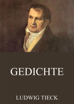 Gedichte (eBook, ePUB) - Tieck, Ludwig