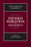 The Cambridge History of the First World War Set