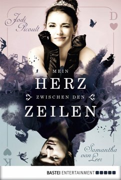 Mein Herz zwischen den Zeilen / Delilah und Oliver Bd.1 (eBook, ePUB) - Picoult, Jodi; Leer, Samantha van