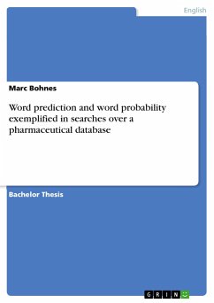 Word prediction and word probability exemplified in searches over a pharmaceutical database