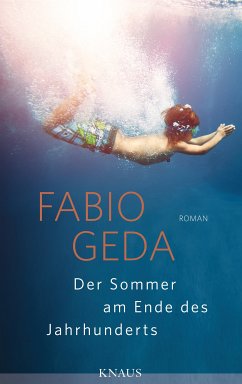 Der Sommer am Ende des Jahrhunderts (eBook, ePUB) - Geda, Fabio