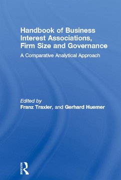Handbook of Business Interest Associations, Firm Size and Governance (eBook, ePUB)