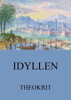 Idyllen (eBook, ePUB) - Theokrit