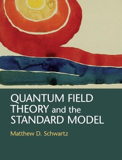 Quantum Field Theory and the Standard Model - Schwartz, Matthew D.