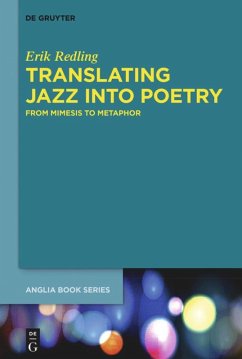 Translating Jazz Into Poetry - Redling, Erik