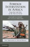 Foreign Intervention in Africa (eBook, ePUB) Foreign Intervention in Africa (eBook, ePUB)