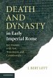 Death and Dynasty in Early Imperial... - Bild 1