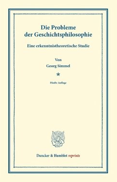 Die Probleme der Geschichtsphilosophie - Simmel, Georg