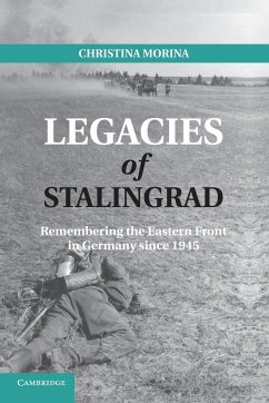 Legacies of Stalingrad - Morina, Christina