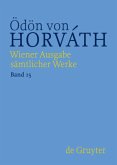 Jugend ohne Gott / Ödön von Horváth: Wiener Ausgabe sämtlicher Werke Band 15