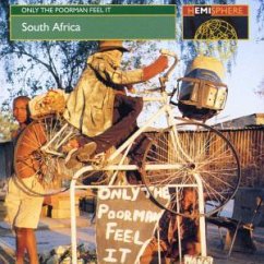 ONLY THE POORMAN FEEL IT - Only the Poorman feel it-South Africa