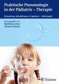 Praktische Pneumologie in der Pädiatrie - Therapie (eBook, PDF)