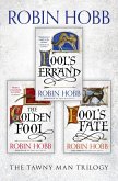 The Complete Tawny Man Trilogy: Fool's Errand, The Golden Fool, Fool's Fate (eBook, ePUB)