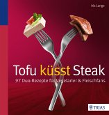 Tofu küsst Steak (eBook, PDF)