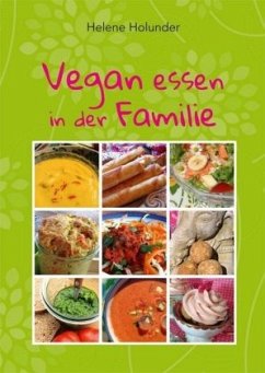 Vegan essen in der Familie - Holunder, Helene