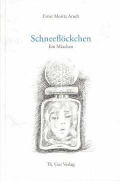 Schneeflöckchen - Arndt, Ernst Moritz