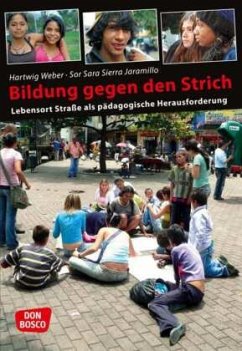 Bildung gegen den Strich - Weber, Hartwig;Sierra Jaramillo, Sara