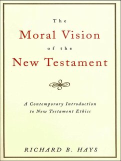 Cover The Moral Vision of the New Testament (eBook, ePUB)
