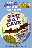 The Berenstain Bears Chapter Book: Giant Bat Cave (eBook, ePUB) The Berenstain Bears Chapter Book: Giant Bat Cave (eBook, ePUB)