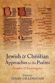 Jewish and Christian Approaches to the Psalms (eBook, PDF)