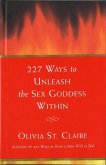 227 Ways to Unleash the Sex Goddess Within (eBook, ePUB)