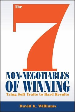 The 7 Non-Negotiables of Winning (eBook, ePUB) - Williams, David K.