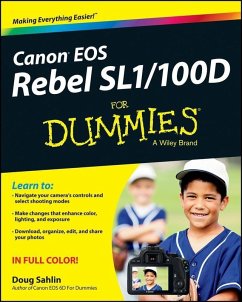 Canon EOS Rebel SL1/100D For Dummies (eBook, ePUB) - Sahlin, Doug