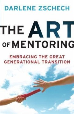 Art of Mentoring (eBook, ePUB) - Zschech, Darlene