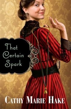 That Certain Spark (Only In Gooding Book #4) (eBook, ePUB) - Hake, Cathy Marie