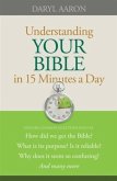 Understanding Your Bible in 15 Minutes a Day (eBook, ePUB)