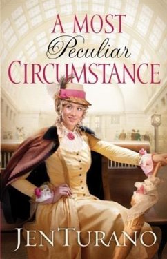 Most Peculiar Circumstance (Ladies of Distinction Book #2) (eBook, ePUB) - Turano, Jen