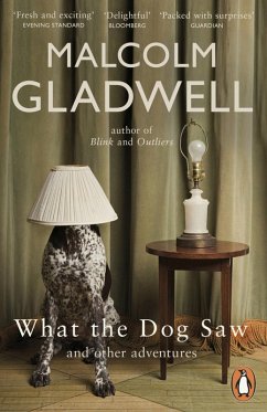 What the Dog Saw (eBook, ePUB) - Gladwell, Malcolm
