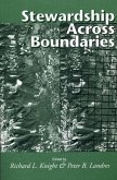 Stewardship Across Boundaries (eBook, ePUB) Stewardship Across Boundaries (eBook, ePUB)