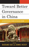 Toward Better Governance in China (eBook, ePUB)