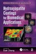 Hydroxyapatite Coatings for Biomedical... - Bild 1