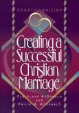 Creating a Successful Christian Marriage (eBook, ePUB)