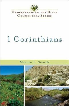 1 Corinthians (Understanding the Bible Commentary Series) (eBook, ePUB) - Soards, Marion L.