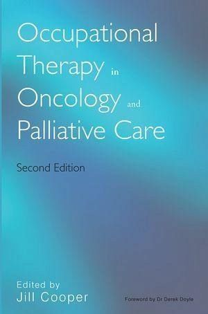 Occupational Therapy in Oncology and Palliative Care (eBook, ePUB)